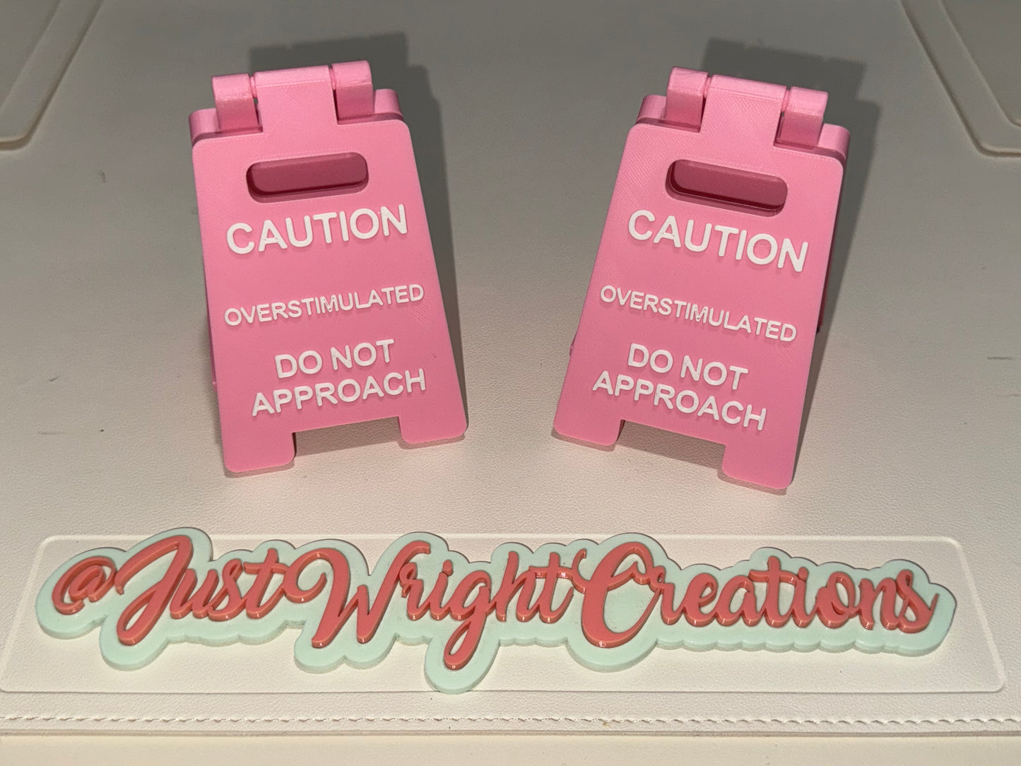 Overstimulated Desk Sign