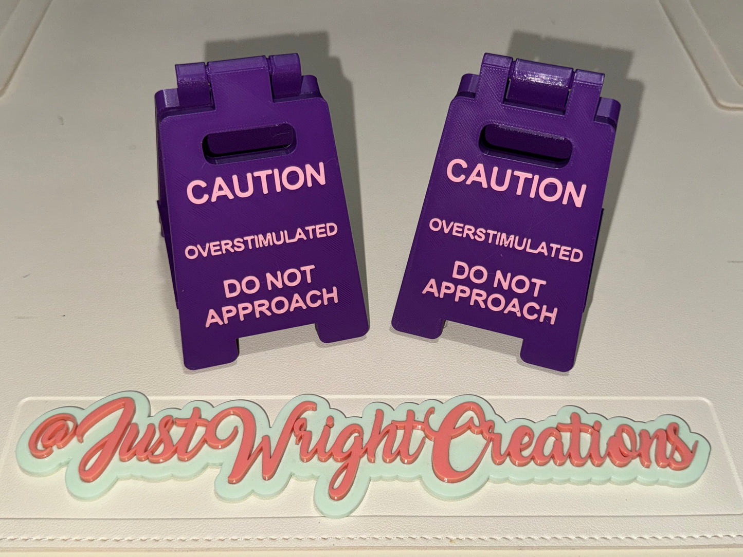 Overstimulated Desk Sign